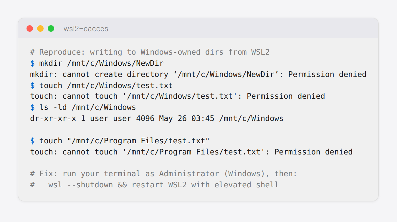 Fixing EACCES Permission Errors on WSL2 (When /mnt/c Fights Back) Reproducing EACCES on /mnt/c from WSL2 — Private Labs